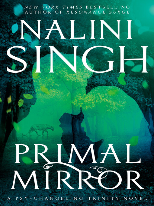 Title details for Primal Mirror by Nalini Singh - Available